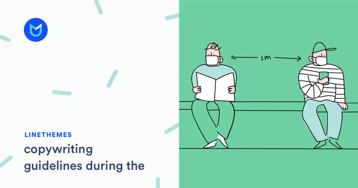 Copywriting guidelines during the coronavirus outbreak 1 Copywriting guidelines during the coronavirus outbreak